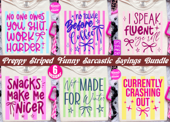Preppy Funny Sarcastic Quote PNG Bundle