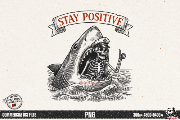 Stay Positive Funny Shark Skeleton Meme: A Design Asset