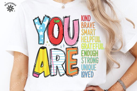 You Are Kind PNG: Elevate Teacher Appreciation Designs